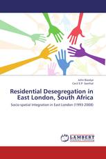Residential Desegregation in East London, South Africa