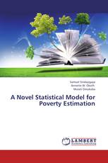 A Novel Statistical Model for Poverty Estimation