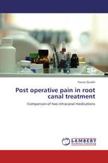 Post operative pain in root canal treatment