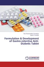 Formulation & Development of Gastro-retentive Anti-Diabetic Tablet