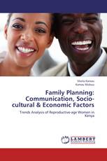 Family Planning: Communication, Socio-cultural & Economic Factors