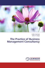 The Practice of Business Management Consultancy