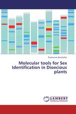 Molecular tools for Sex Identification in Dioecious plants