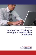 Internet Stock Trading: A Conceptual and Practical Approach