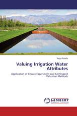 Valuing Irrigation Water Attributes