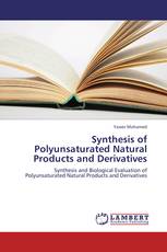 Synthesis of Polyunsaturated Natural Products and Derivatives