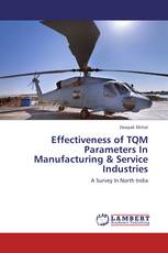 Effectiveness of TQM Parameters In Manufacturing & Service Industries