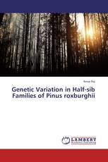 Genetic Variation in Half-sib Families of Pinus roxburghii