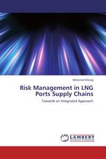 Risk Management in LNG Ports Supply Chains