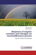 Response of organic nutrition and nitrogen on mustard(Brassica juncea)
