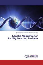 Genetic Algorithm for Facility Location Problem