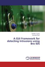 A GUI Framework for detecting Intrusions using Bro IDS