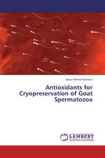 Antioxidants for Cryopreservation of Goat Spermatozoa