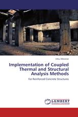 Implementation of Coupled Thermal and Structural Analysis Methods