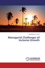 Managerial Challenges of Inclusive Growth