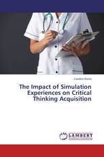 The Impact of Simulation Experiences on Critical Thinking Acquisition