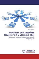 Database and Interface Issues of an E-Learning Tool