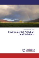 Environmental Pollution and Solutions
