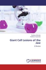 Giant Cell Lesions of the Jaw