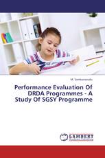Performance Evaluation Of DRDA Programmes - A Study Of SGSY Programme