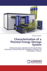 Characterisation of a Thermal Energy Storage System