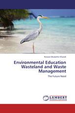 Environmental Education Wasteland and Waste Management