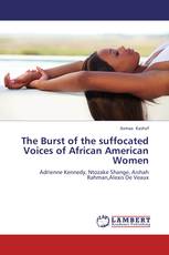 The Burst of the suffocated Voices of African American Women