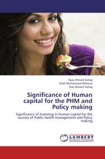 Significance of Human capital for the PHM and Policy making