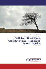 Soil Seed Bank Flora Assessment in Relation to Acacia Species