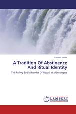 A Tradition Of Abstinence And Ritual Identity