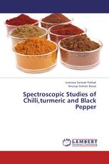 Spectroscopic Studies of Chilli,turmeric and Black Pepper