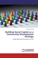 Building Social Capital as a Community Development Strategy