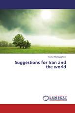 Suggestions for Iran and the world