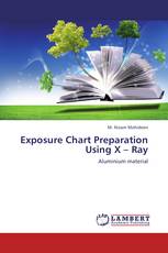 Exposure Chart Preparation Using X – Ray