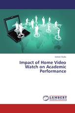 Impact of Home Video Watch on Academic Performance