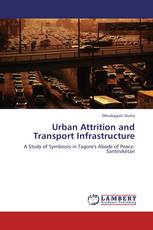 Urban Attrition and Transport Infrastructure