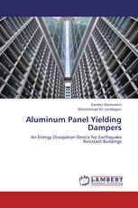 Aluminum Panel Yielding Dampers