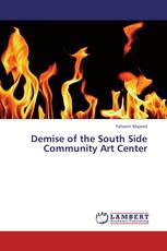 Demise of the South Side Community Art Center