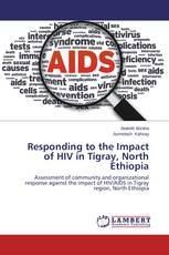 Responding to the Impact of HIV in Tigray, North Ethiopia