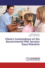 Client's Centeredness of the Governmental PHC Services Gaza-Palestine