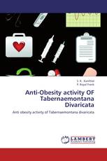 Anti-Obesity activity OF Tabernaemontana Divaricata