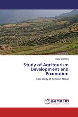 Study of Agritourism Development and Promotion