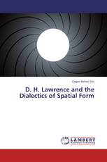 D. H. Lawrence and the Dialectics of Spatial Form