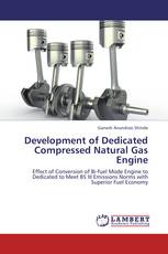 Development of Dedicated Compressed Natural Gas Engine