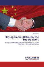 Playing Games Between The Superpowers