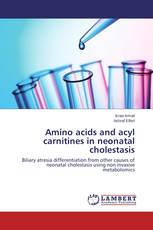 Amino acids and acyl carnitines in neonatal cholestasis