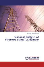 Response analysis of structure using TLC damper