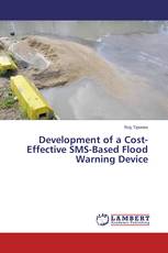 Development of a Cost-Effective SMS-Based Flood Warning Device