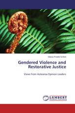 Gendered Violence and Restorative Justice