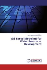 GIS Based Modeling for Water Resources Development